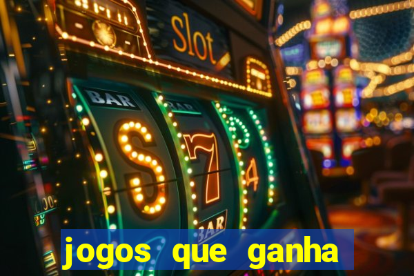 jogos que ganha dinheiro gratuito